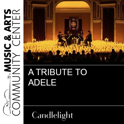 Candlelight: A Tribute to Adele concerts in New York.