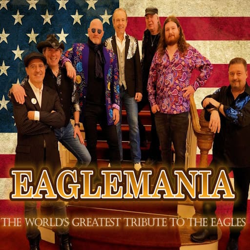 Eaglemania - Tribute To The Eagles Concerts in New York