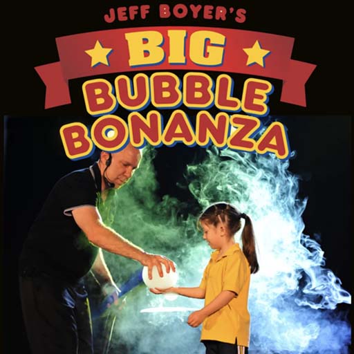 Jeff Boyer's Big Bubble Bonanza New York Tickets
