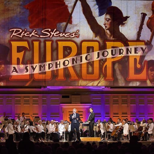 Rick Steves' Europe: A Symphonic Journey Concerts in New York